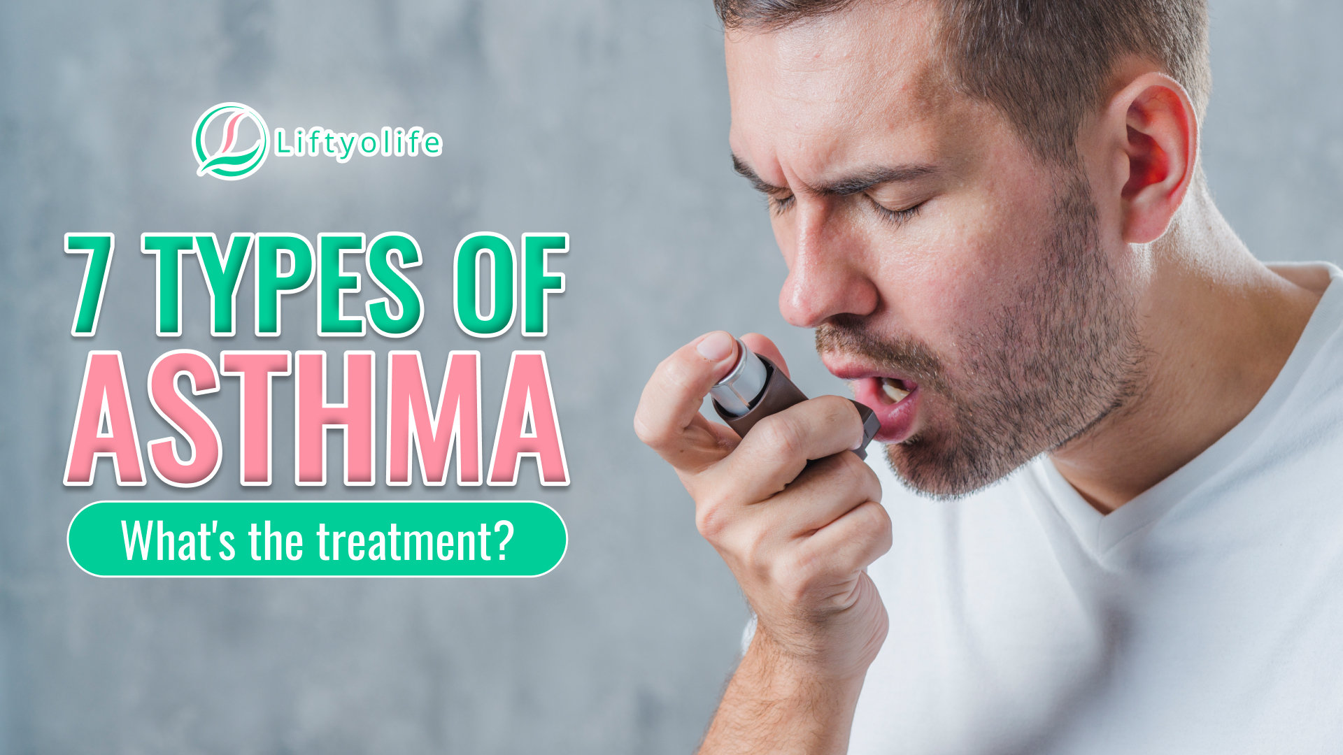 Different Types Of Asthma: Symptoms & Treatment