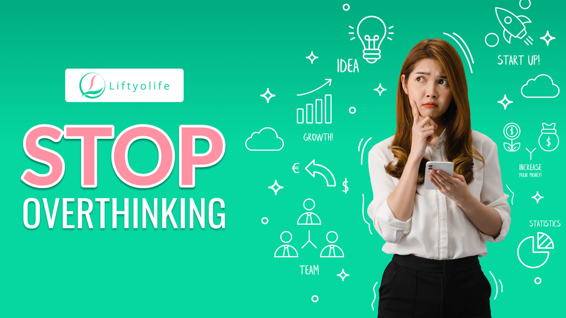How To Stop Overthinking? 12 Tips Can Blow It Far Away