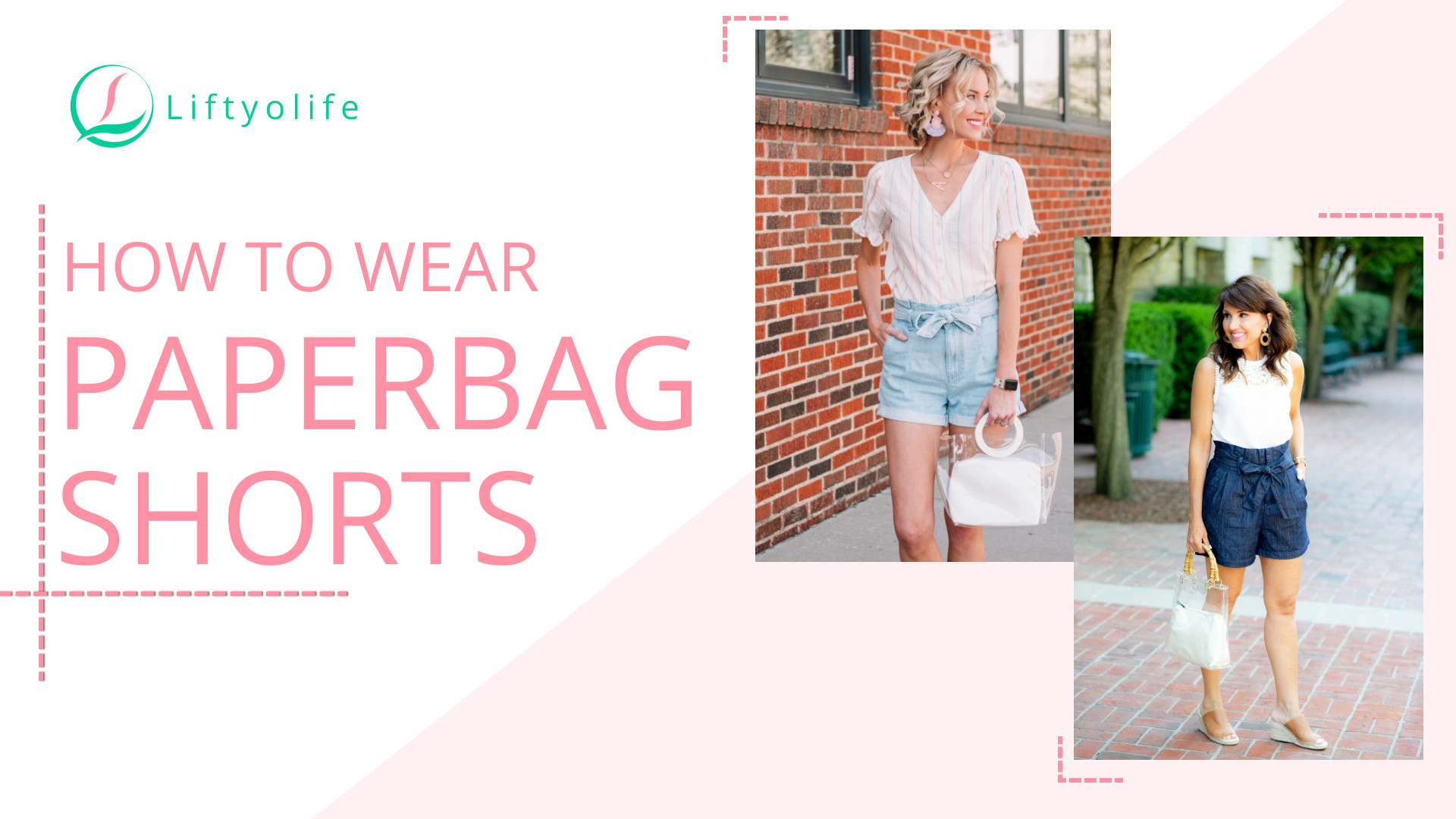 How To Wear Paperbag Shorts? 5 Mix & Match Tips