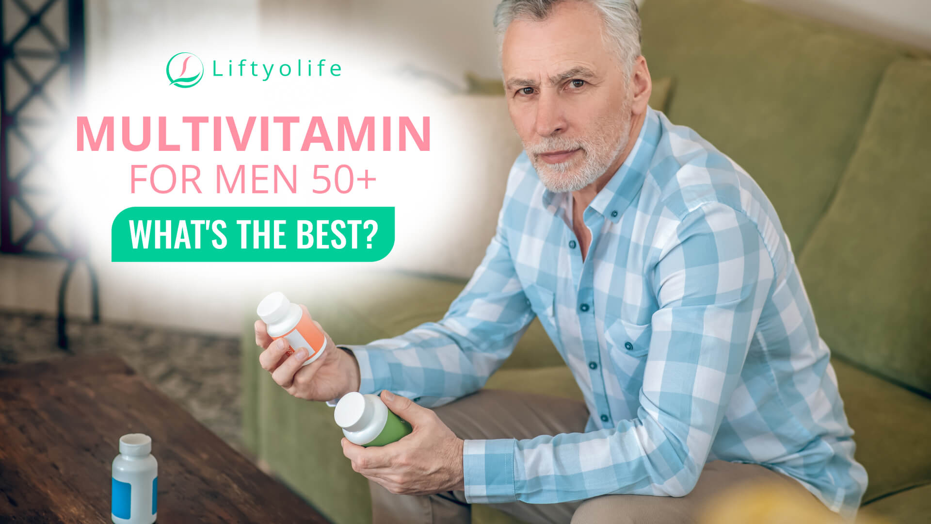 9 Best Multivitamin For Men Over 50