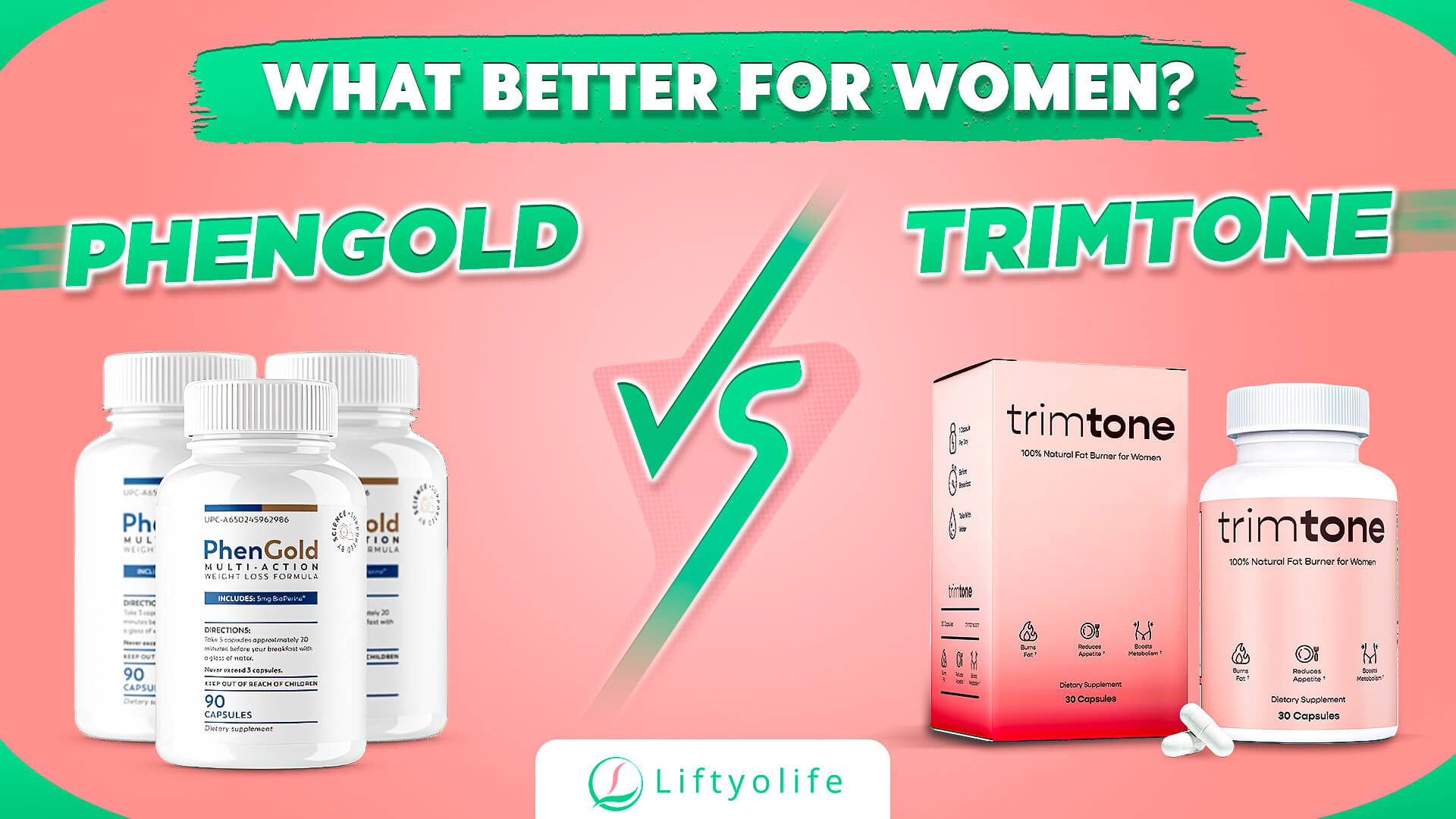 PhenGold Vs Trimtone: Which Is The Best Fat Burner For Female?
