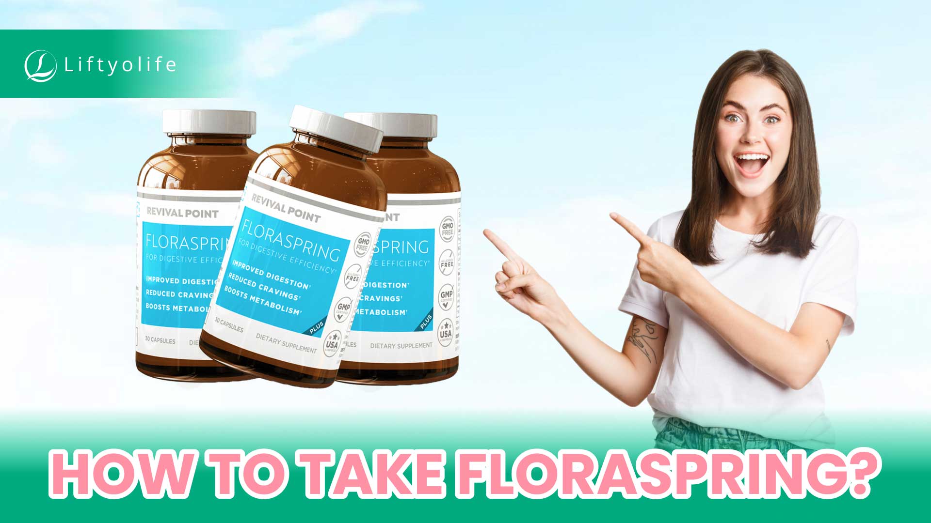 How To Take FloraSpring?