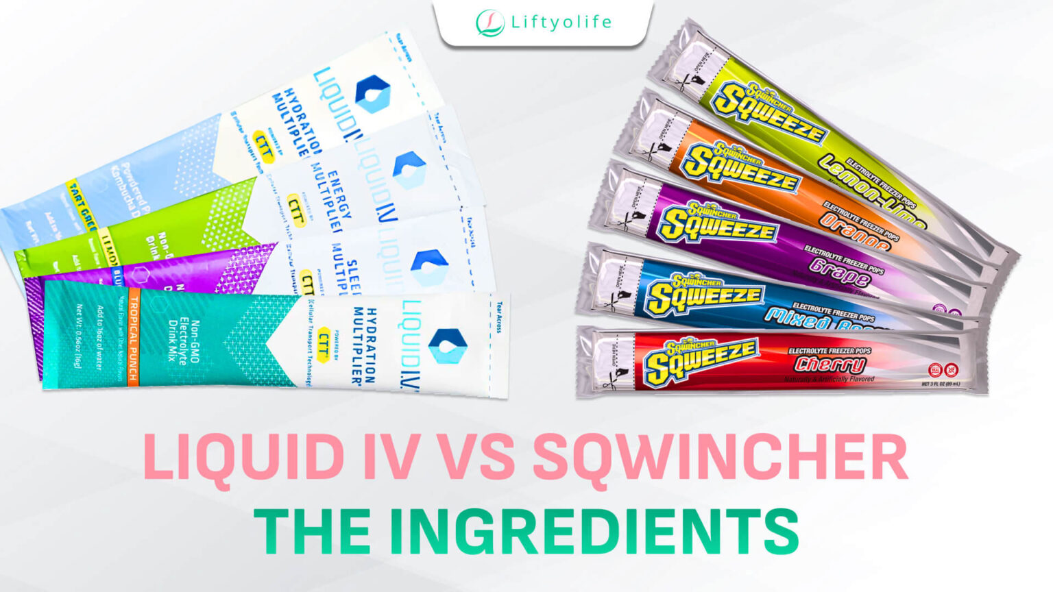 Liquid IV vs Sqwincher Which Is Better?