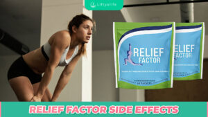 Side Effects Of Relief Factor